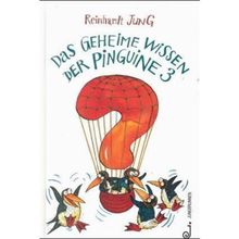 Das geheime Wissen der Pinguine, Bd.3