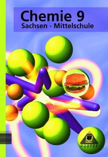 Chemie, Ausgabe Sachsen, Mittelschule, Lehrbuch für die Klasse 9