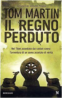 Il regno perduto (Nuova narrativa Newton)