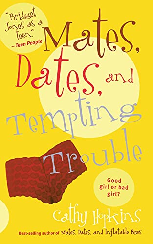 Mates, Dates, and Tempting Trouble
