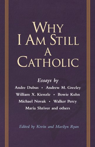 Why I Am Still a Catholic