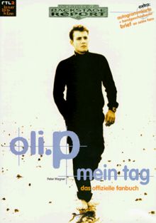 Oli. P, mein Tag