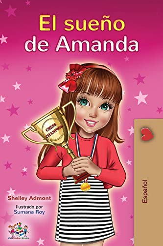 El sueño de Amanda: Amanda's Dream (Spanish edition) (Spanish Bedtime Collection)