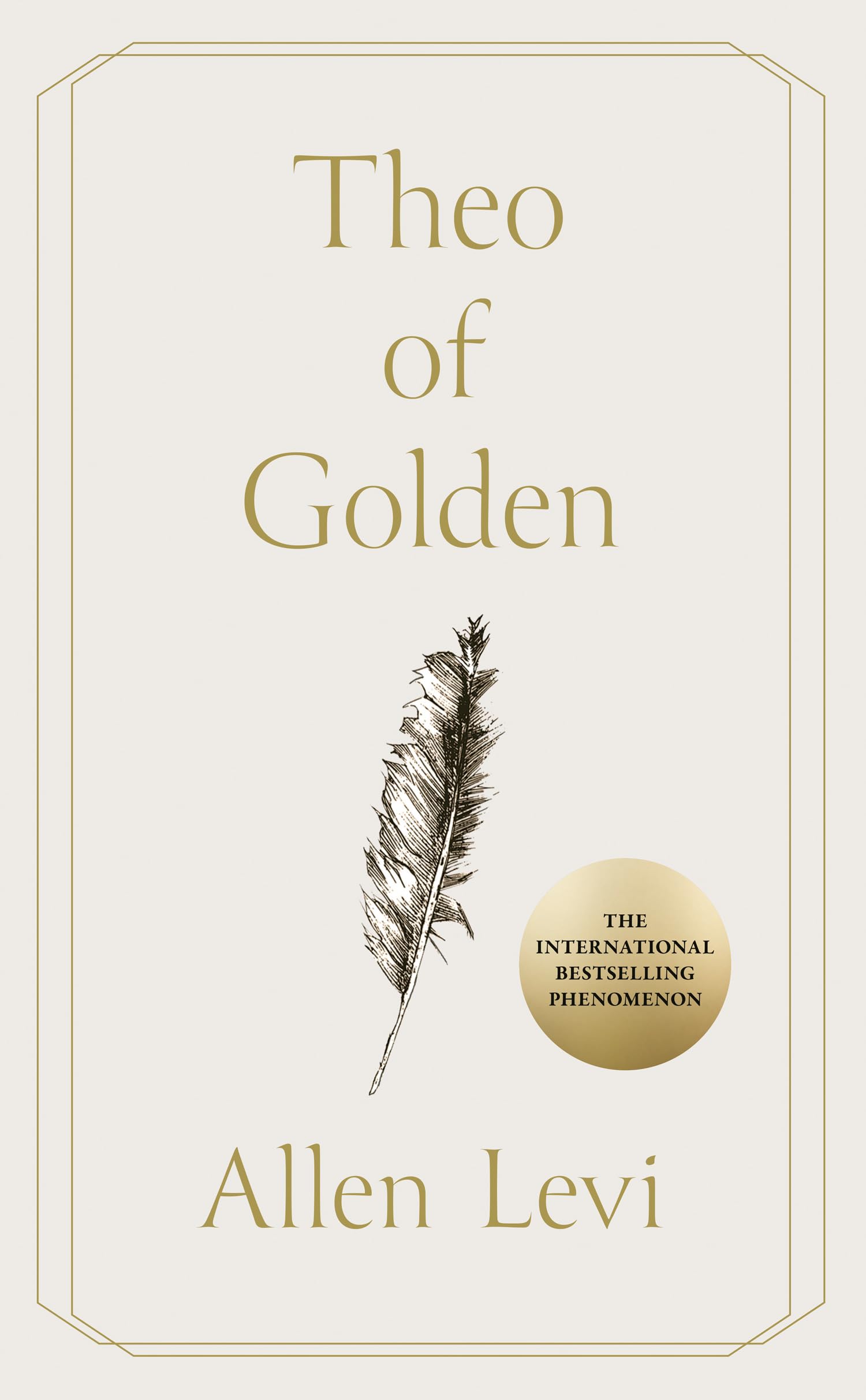 Allen Levi Theo Of Golden, The Global Bestselling Phenomenon