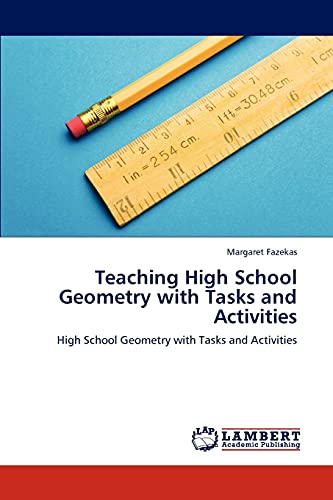 Teaching High School Geometry with Tasks and Activities: High School Geometry with Tasks and Activities
