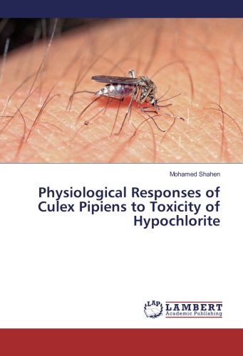 Physiological Responses of Culex Pipiens to Toxicity of Hypochlorite