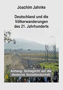 Deutschland und die Völkerwanderungen des 21. Jahrhunderts