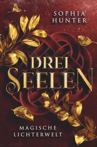 DREI SEELEN: Magische Lichterwelt