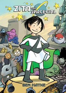 Zita the Spacegirl, Book One: Far from Home