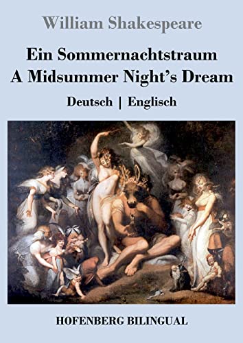 Ein Sommernachtstraum / A Midsummer Night's Dream: Deutsch | Englisch
