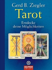 Tarot - Entdecke deine Möglichkeiten