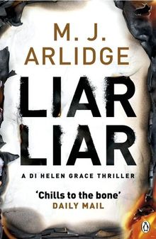 Liar Liar: DI Helen Grace 4 (Detective Inspector Helen Grace, Band 4)