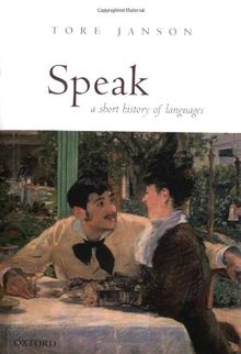 Speak: A Short History of Languages