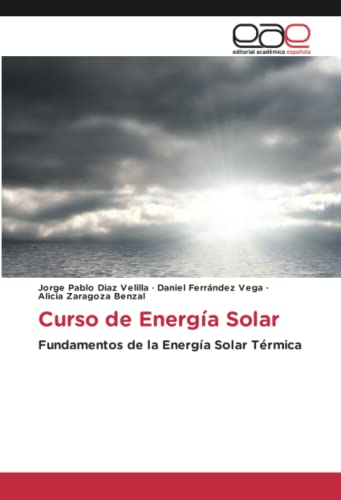 Curso de Energía Solar: Fundamentos de la Energía Solar Térmica