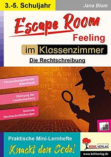 Escape Room Feeling im Klassenzimmer: Die Rechtschreibung