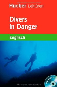 Stufe 1: Divers in Danger: Lektüre mit Audio-CD