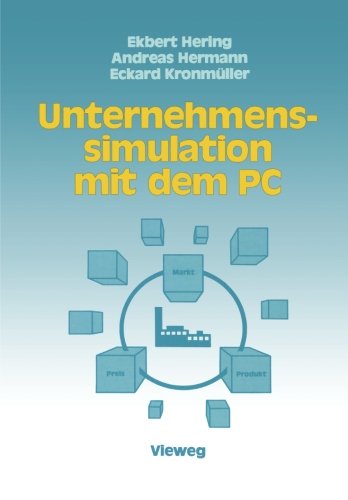 Unternehmenssimulation mit dem PC