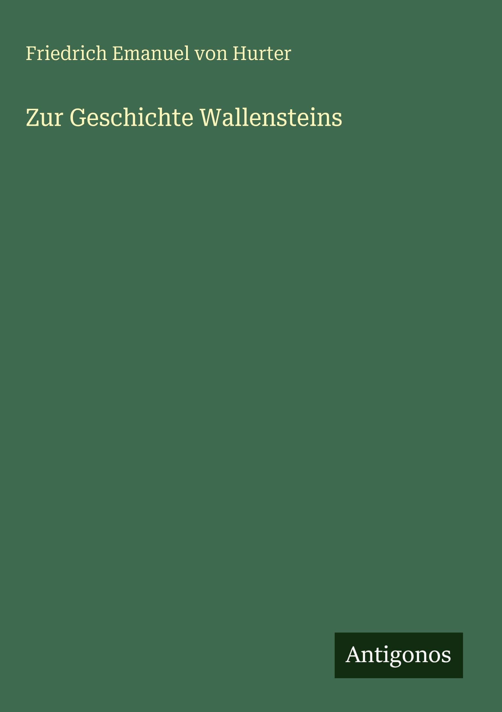 Zur Geschichte Wallensteins