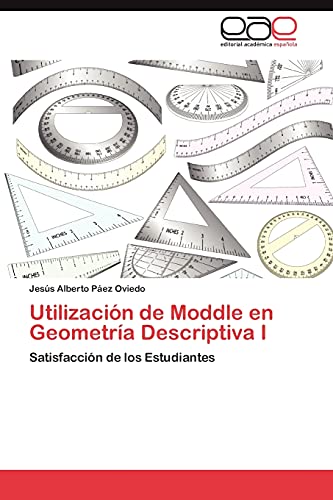 Utilización de Moddle en Geometría Descriptiva I: Satisfacción de los Estudiantes