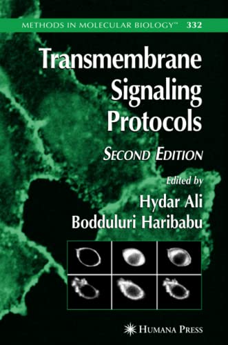 Transmembrane Signaling Protocols (Methods in Molecular Biology, Band 332)