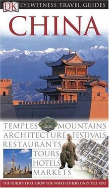 China (DK Eyewitness Travel Guide)