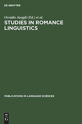 Studies in Romance Linguistics: Selected Papers of the Fourteenth Linguistic Symposium on Romance Languages (Publications in Language Sciences, 24, Band 24)