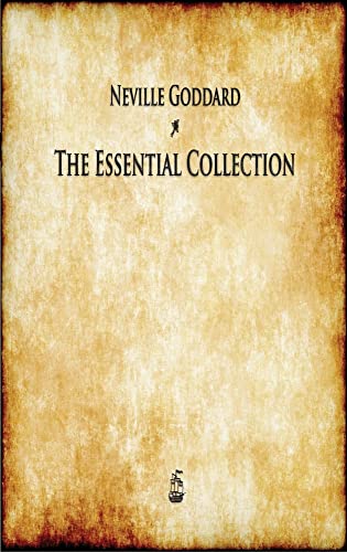 Neville Goddard, The Essential Collection