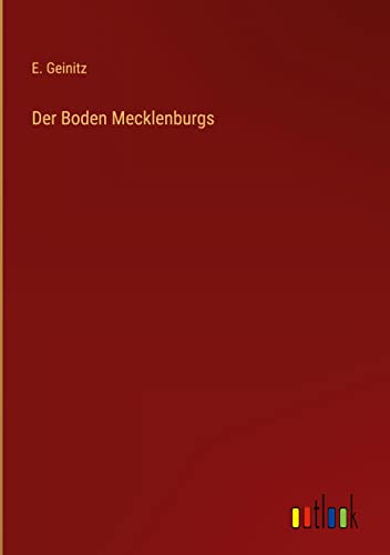 Der Boden Mecklenburgs