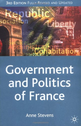 Government and Politics of France (Comparative Government and Politics)