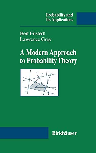 A Modern Approach to Probability Theory (Probability and Its Applications)