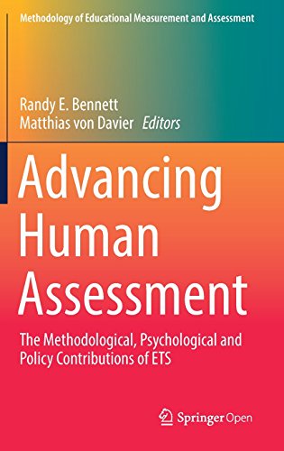 Advancing Human Assessment: The Methodological, Psychological and Policy Contributions of ETS (Methodology of Educational Measurement and Assessment)