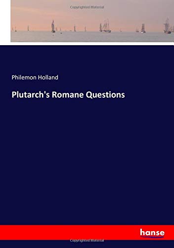 Plutarch's Romane Questions