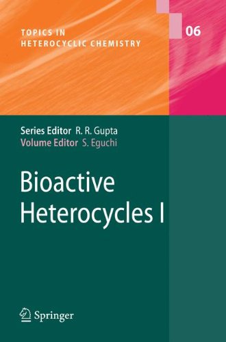 Bioactive Heterocyles I (Topics in Heterocyclic Chemistry)