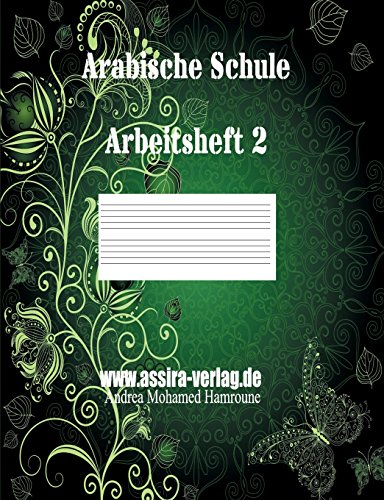 Arabische Schule: Arbeitsheft 2