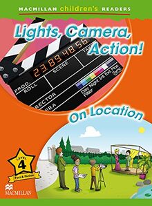 Macmillan Childrens Readers - Lights Camera Action - Level 4 (MAC Children Readers)