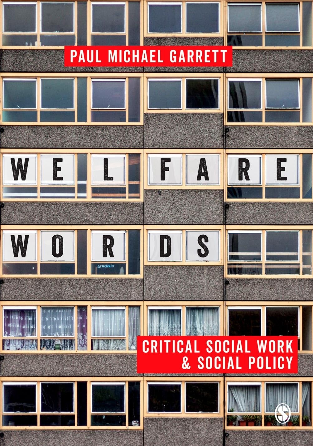 Welfare Words: Critical Social Work & Social Policy: Critical Social Work & Social Policy