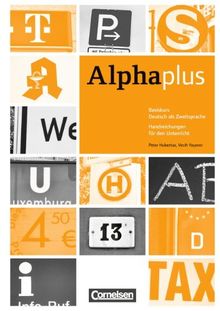 Alpha plus: A1/1: Basiskurs - Handreichungen für den Unterricht