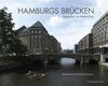 Hamburgs Brücken: Mit einem Vorwort von Theo Sommer