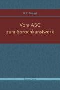 Vom ABC zum Sprachkunstwerk