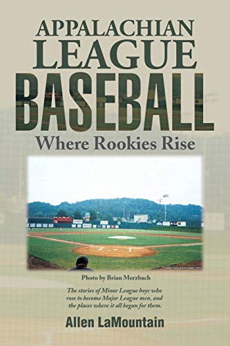 Appalachian League Baseball: Where Rookies Rise