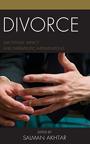 Divorce: Emotional Impact and Therapeutic Interventions (Margaret S. Mahler, Band 19)