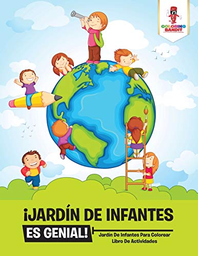 ¡Jardín De Infantes Es Genial! : Jardín De Infantes Para Colorear Libro De Actividades