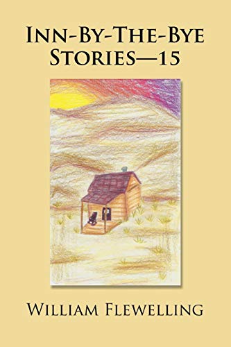 Inn-by-the-Bye Stories—15