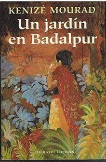 Un jardín en Badalpur