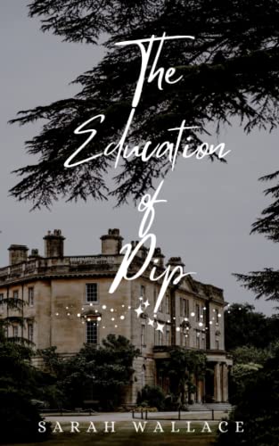 The Education of Pip (Meddle & Mend, Band 3)
