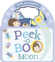 Peek-a-Boo Moon (Peek and Explore)