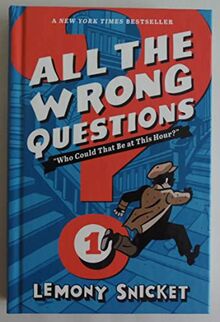 "Who Could That Be at This Hour?" (All the Wrong Questions, 1, Band 1)