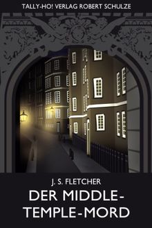 Der Middle-Temple-Mord von J.S. Fletcher | Buch | Zustand sehr gut