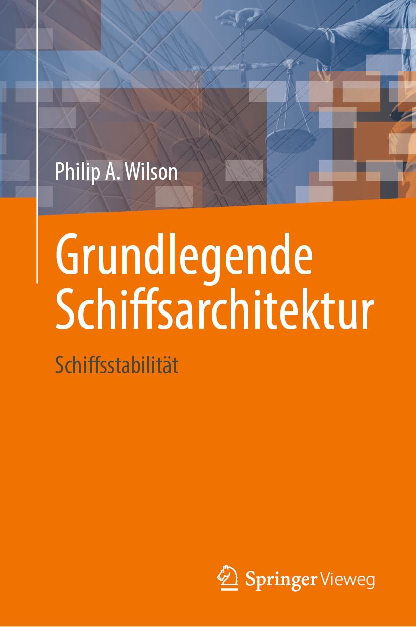 Grundlegende Schiffsarchitektur: Schiffsstabilität
