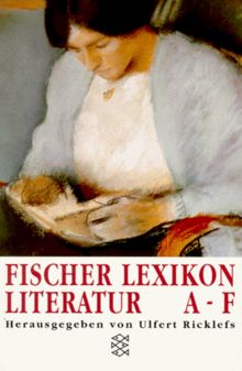 Das Fischer Lexikon Literatur Band I.: BD I